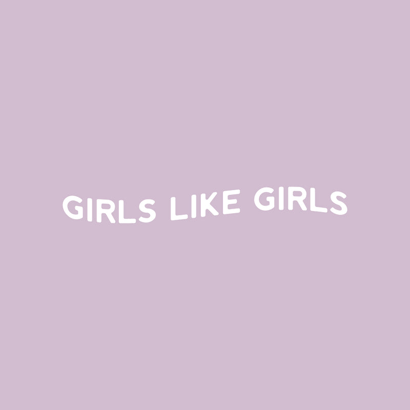 Vinyl Wall Art Decal - Girls Like Girls - 4" x 30" - Trendy Cute Inspiring Lovely Gender Quote Sticker For Bedroom Closet Girls Room Living Room Office Business Coffee Shop LGBT Pride Decor 1