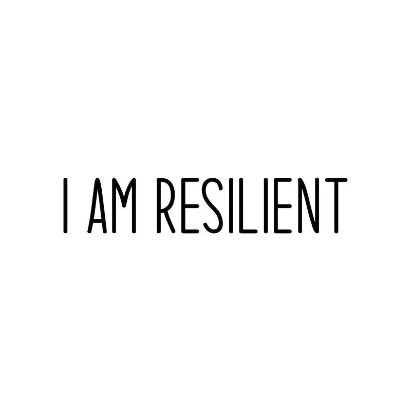 Vinyl Wall Art Decal - I Am Resilient - 4" x 20" - Modern Motivational Goals Quote Sticker For Home Work Office Bedroom Living Room School Classroom Decor 1
