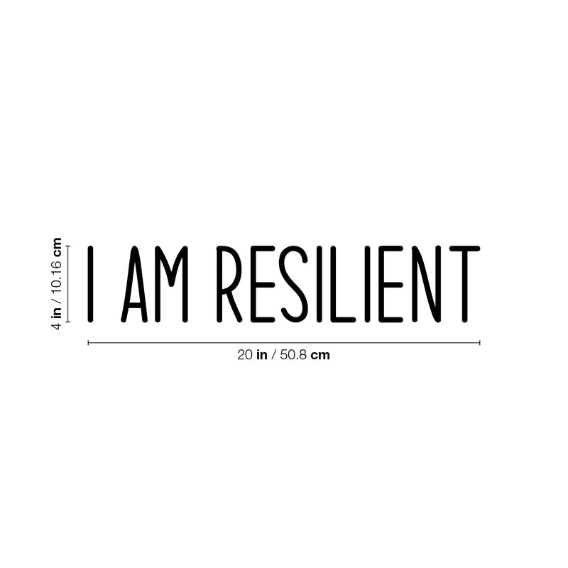 Vinyl Wall Art Decal - I Am Resilient - Modern Motivational Self-esteem Quote Sticker For Home School Work Office Bedroom Closet Living Room Decor 3
