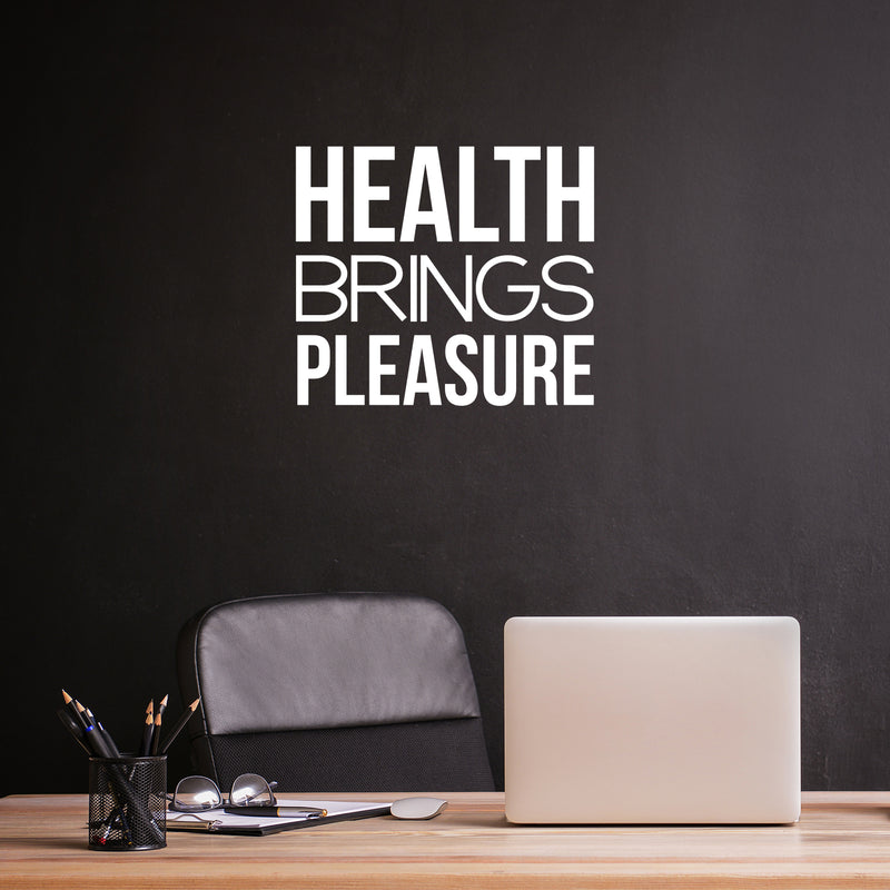 Vinyl Wall Art Decal - Health Brings Pleasure - 16.5" x 19" - Trendy Cute Motivating Positive Lifestyle Quote Sticker For Office Health Wellness Clinic Nutrition Center Kitchen Yoga Gym Decor 2