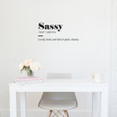 Vinyl Wall Art Decal - Sassy Definition - 11" x 25" - Sarcastic Joke Trendy Inspirational Sarcasm Quote Sticker For Home Office Bedroom Living Room Decor 2
