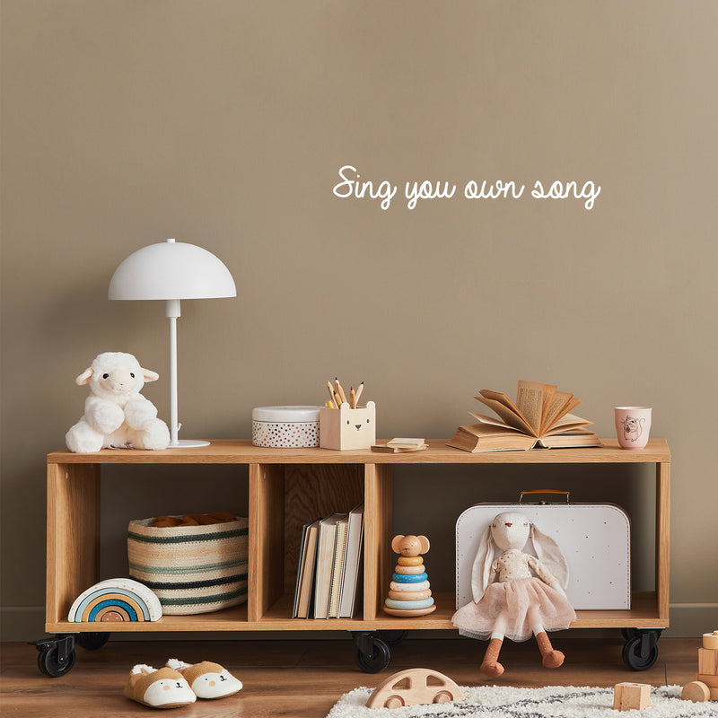 Vinyl Wall Art Decal - Sing You Own Song - 4" x 25" - Modern Cute Inspiring Good Vibes Quote Sticker For Bedroom Living Room Classroom School Office Business Coffee Shop Lovely Decor 3