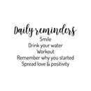Vinyl Wall Art Decal - Daily Reminders - 17" x 24.5" - Modern Inspirational Optimism Self Love Quote Sticker For Home Office Bedroom Closet Living Room Decor 1