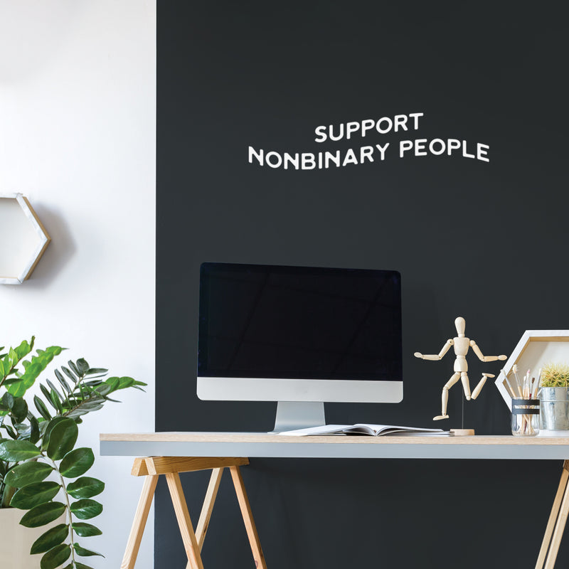 Vinyl Wall Art Decal - Support Nonbinary People - Trendy Equality Gender Inspiring Positive Quote Sticker For Home Bedroom Closet Living Room Office Coffee Shop LGBT Pride Decor 4