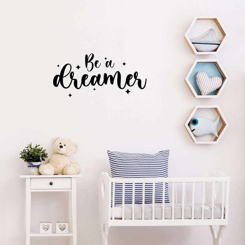 Vinyl Wall Art Decal - Be A Dreamer - 11. Modern Cute Inspiring Positive Quote Little Star Shape Design For Bedroom Kids Room Playroom Nursery Daycare Baby Room Classroom Lovely Decor 2