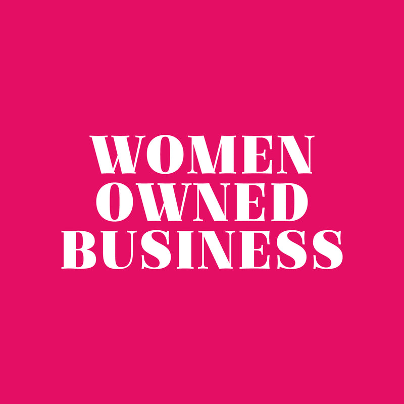 Vinyl Wall Art Decal - Women Owned Business - 12" x 25" - Trendy Motivational Feminism Quote Sticker For Women Home Bedroom Living Room Work Office Decor 1