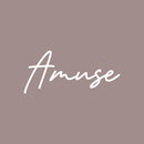 Vinyl Wall Art Decal - Amuse - 8" x 18" - Trendy Cute Inspiring Minimalistic Lovely Positive Quote Sticker For Home Bedroom Living Room Daycare Office School Coffee Shop Decor 1