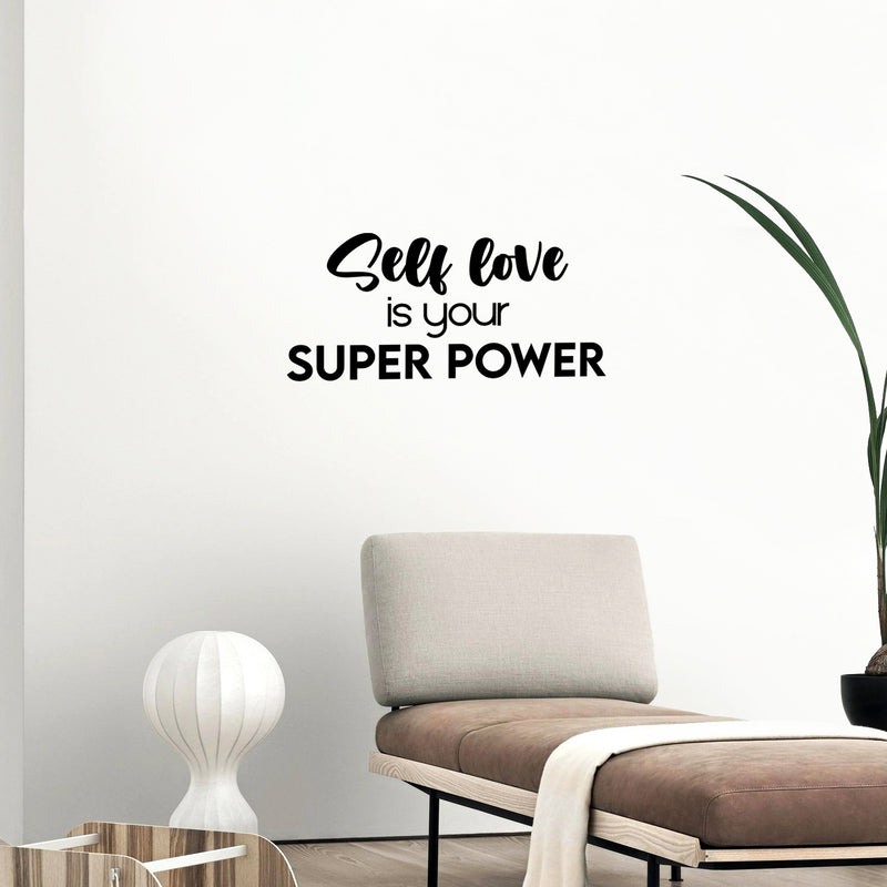 Vinyl Wall Art Decal - Self Love Is Your Super Power - 11. Modern Inspirational Positive Self-Esteem Quote Sticker For Home Office Bedroom Closet Living Room Decor 2