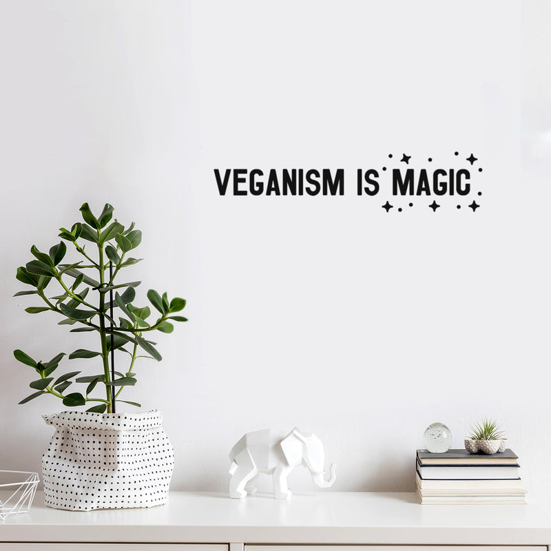 Vinyl Wall Art Decal - Veganism Is Magic - 4.5" x 20" - Trendy Motivating Positive Healthy Lifestyle Quote Sticker For Office Wellness Clinic Gym Nutrition Center Home Kitchen Restaurant Decor 3