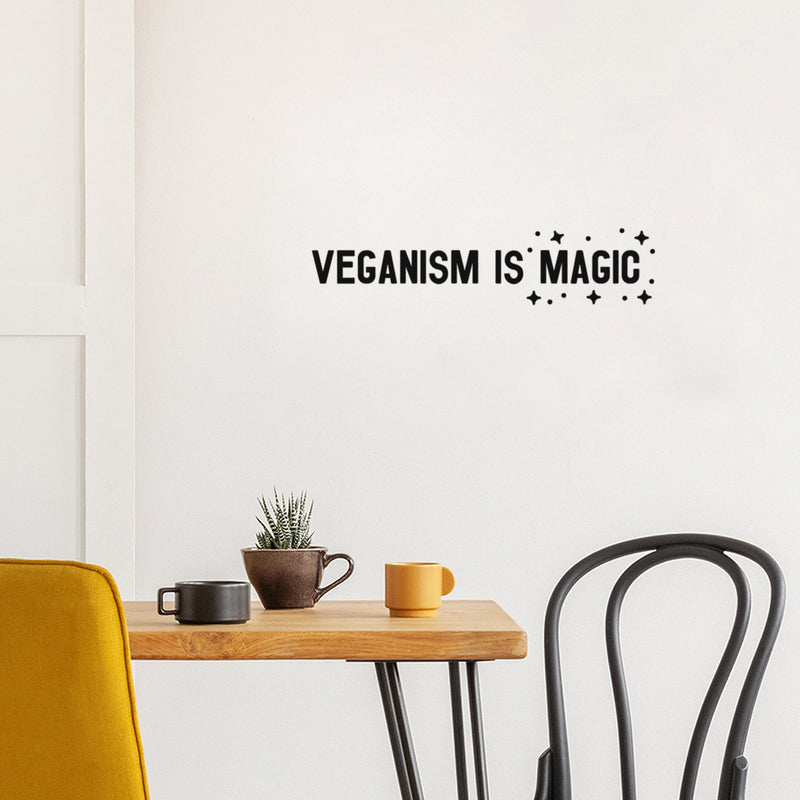 Vinyl Wall Art Decal - Veganism Is Magic - 4. Trendy Motivating Positive Healthy Lifestyle Quote Sticker For Office Wellness Clinic Gym Nutrition Center Home Kitchen Restaurant Decor 2