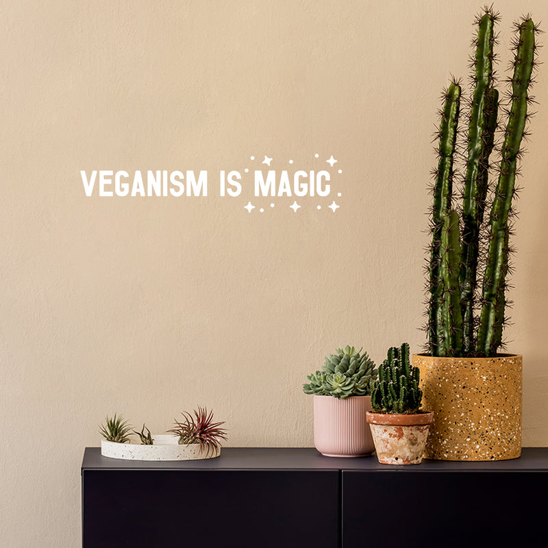 Vinyl Wall Art Decal - Veganism Is Magic - 4.5" x 20" - Trendy Motivating Positive Healthy Lifestyle Quote Sticker For Office Wellness Clinic Gym Nutrition Center Home Kitchen Restaurant Decor 3