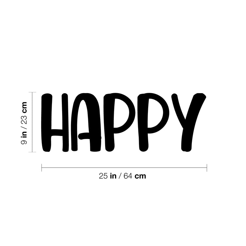 Vinyl Wall Art Decal - Happy - 9" x 25" - Modern Inspirational Positive Self-Esteem Quote Sticker For Home Office Bedroom Closet Living Room Coffee Shop Decor 4