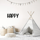 Vinyl Wall Art Decal - Happy - 9" x 25" - Modern Inspirational Positive Self-Esteem Quote Sticker For Home Office Bedroom Closet Living Room Coffee Shop Decor 3