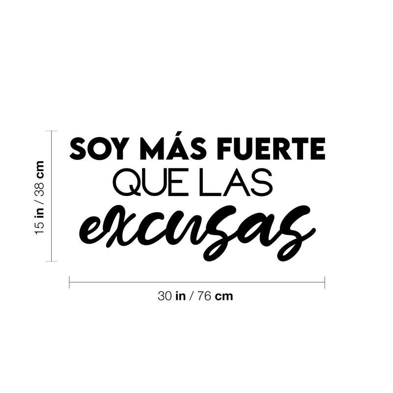 Vinyl Wall Art Decal - Soy Más Fuerte Que Las Excusas / I Am Stronger Than Excuses - 15"x 30"- Inspirational Modern Cute Positive Spanish Quote Sticker For Bedroom School Office Gym Fitness Decor 4