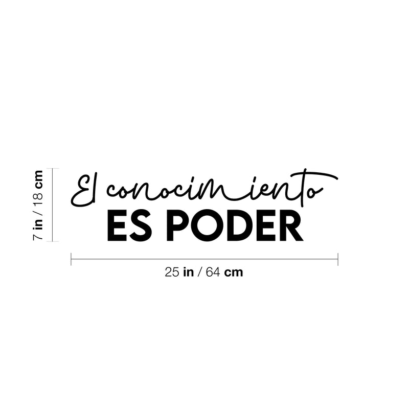 Vinyl Wall Art Decal - El Conocimiento Es Poder / Knowledge Is Power - Trendy Positive Inspiring Spanish Quote Sticker For Bedroom Living Room School Classroom Office Decor 4