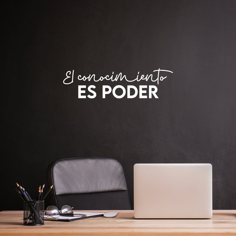 Vinyl Wall Art Decal - El Conocimiento Es Poder / Knowledge Is Power - 7" x 25" - Trendy Positive Inspiring Spanish Quote Sticker For Bedroom Living Room School Classroom Office Decor 2