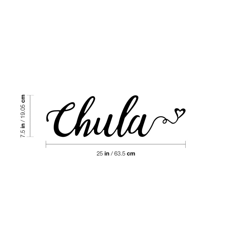 Vinyl Wall Art Decal - Chula - 7.5" x 25" - Trendy Cute Inspiring Fun Positive Spanish Feminine Quote Sticker For Bedroom Office Boutique Beauty Salon Coffee Shop Mexican Phrase Decor 4