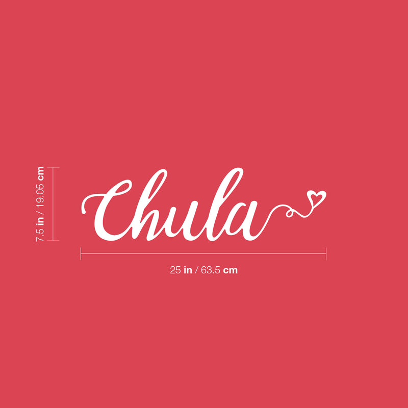 Vinyl Wall Art Decal - Chula - 7.5" x 25" - Trendy Cute Inspiring Fun Positive Spanish Feminine Quote Sticker For Bedroom Office Boutique Beauty Salon Coffee Shop Mexican Phrase Decor 4