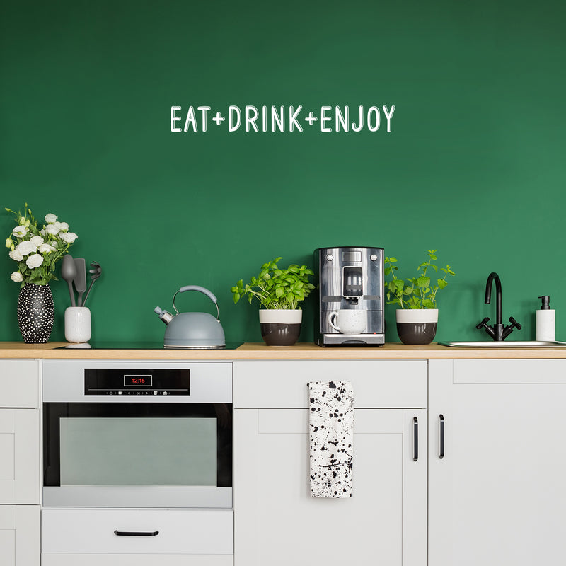 Vinyl Wall Art Decal - Eat + Drink + Enjoy - 4" x 35" - Trendy Cute Funny Delightful Quote Sticker For Home Kitchen Dining Room Coffee Shop Restaurant Office Kitchenette Business Decor 2