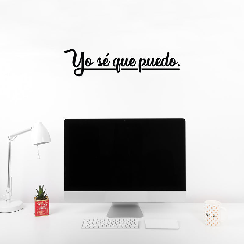 Vinyl Wall Art Decal - Yo Sé Que Puedo / I Know I Can - 5.- Trendy Positive Motivational Spanish Quote Sticker For Bedroom Living Room School Office Business Gym Decor 3