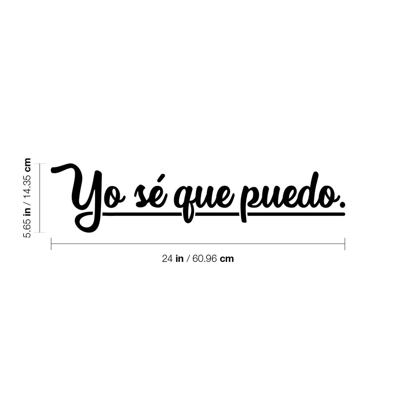 Vinyl Wall Art Decal - Yo Sé Que Puedo / I Know I Can - 5.- Trendy Positive Motivational Spanish Quote Sticker For Bedroom Living Room School Office Business Gym Decor 4