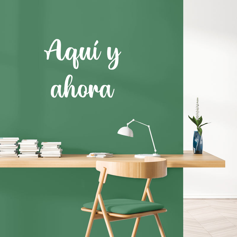 Vinyl Wall Art Decal - Aquí Y Ahora / Here And Now - 16.5"x 22" - Modern Motivational Positive Spanish Quote Sticker For Home Bedroom Living Room Office Coffee Shop Decor 3