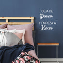 Vinyl Wall Art Decal - Deja De Pensar Y Empieza A Hacer / Stop Thinking And Start Doing - 20"x 17"- Trendy Positive Spanish Quote Sticker For Bedroom Living Room Office School  Decor 3