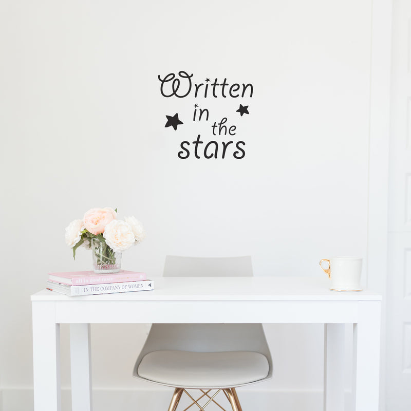 Vinyl Wall Art Decal - Written In The Stars - Trendy Cute Inspirational Quote Sticker For Home Bedroom Kids Room Living Room Playroom Classroom Office Decor 2