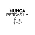 Vinyl Wall Art Decal - Nunca Pierdas La Fe / Never Lose Faith - Trendy Cute Spiritual Spanish Quote Sticker For Home Bedroom Closet Living Room Playroom Decor 1