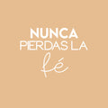 Vinyl Wall Art Decal - Nunca Pierdas La Fe / Never Lose Faith - 16" x 22" - Trendy Cute Spiritual Spanish Quote Sticker For Home Bedroom Closet Living Room Playroom Decor 1