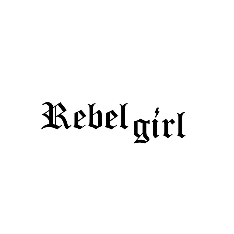 Vinyl Wall Art Decal - Rebel Girl - Trendy Inspirational Quote Sticker For Girls Home School Office Living Room Teen Room Bedroom Makeup Mirror Decor 1