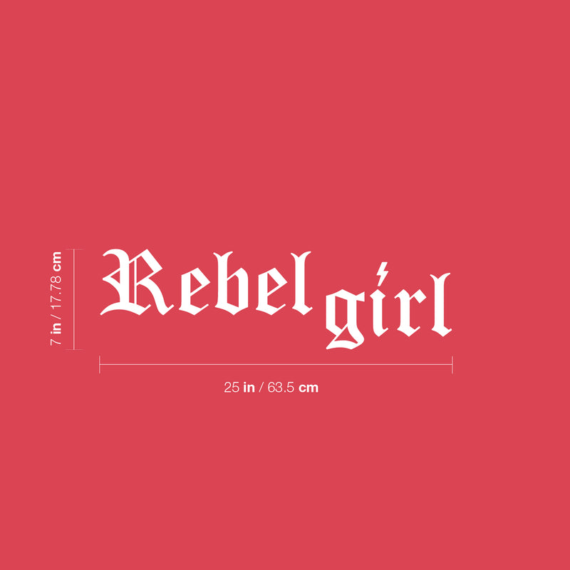 Vinyl Wall Art Decal - Rebel Girl - 7" x 25" - Trendy Inspirational Quote Sticker For Girls Home School Office Living Room Teen Room Bedroom Makeup Mirror Decor 4