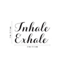 Vinyl Wall Art Decal - Inhale Exhale - 15" x 25" - Modern Inspirational Optimism Quote Sticker for Home Bedroom Living Room Makeup Mirror Therapist Office Decor 4