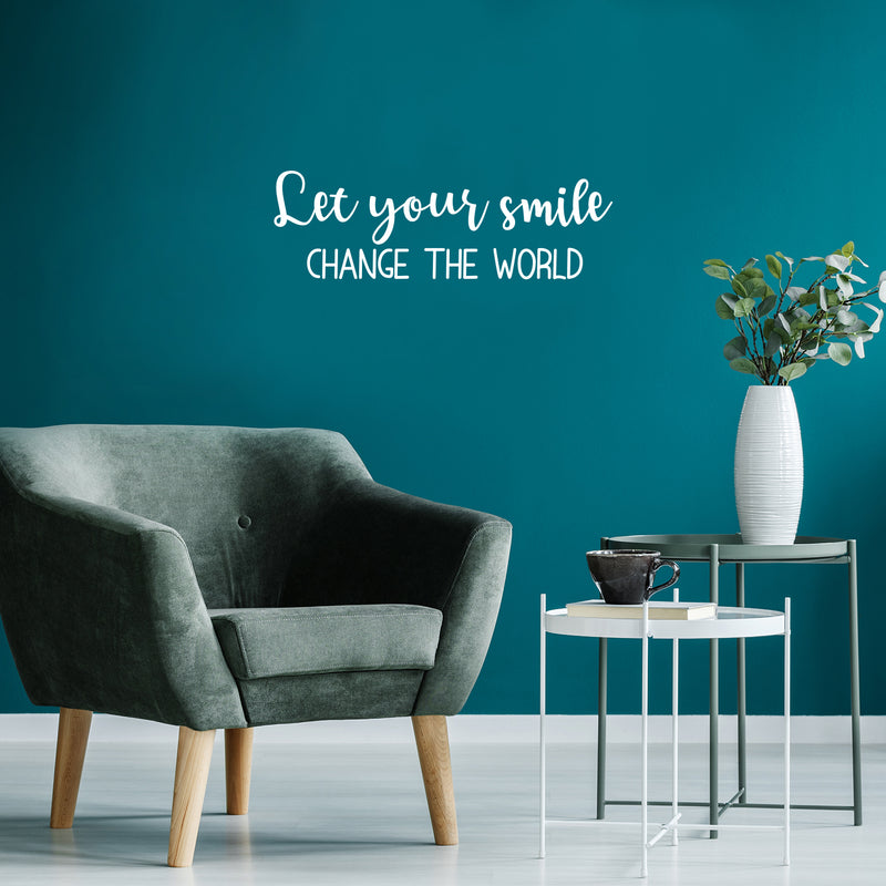 Vinyl Wall Art Decal - Let Your Smile Change The World - 8" x 25" - Modern Inspirational Positive Self-Esteem Quote Sticker For Home Office Bedroom Closet Living Room Coffee Shop Decor 3