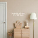 Vinyl Wall Art Decal - She Believed She Could So She Did - 6.5" x 25" - Trendy Inspirational Quote Sticker For Woman Home School Work Office Girls Bedroom Living Room Decor 3