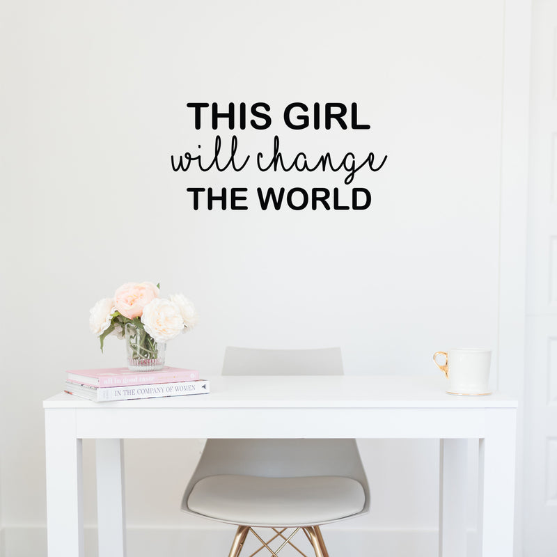 Vinyl Wall Art Decal - This Girl Will Change The World - 12.5" x 25" - Trendy Inspirational Quote Sticker For Woman Home School Work Office Girls Bedroom Living Room Decor 3