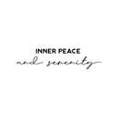 Vinyl Wall Art Decal - Inner Peace And Serenity - 7" x 30" - Trendy Inspirational Positive Quote Sticker For Home Office Bedroom Closet Kids Room Living Room Coffee Shop Decor 1