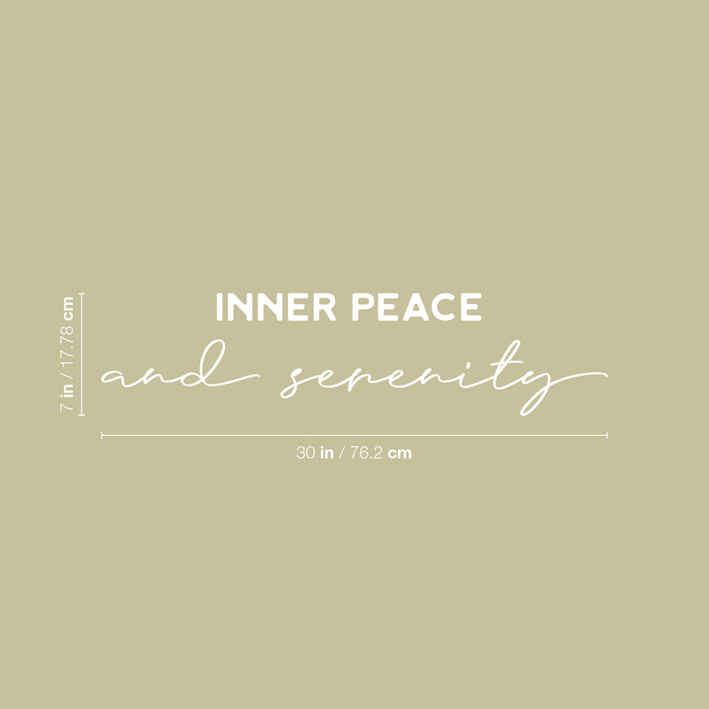 Vinyl Wall Art Decal - Inner Peace And Serenity - 7" x 30" - Trendy Inspirational Positive Quote Sticker For Home Office Bedroom Closet Kids Room Living Room Coffee Shop Decor 1