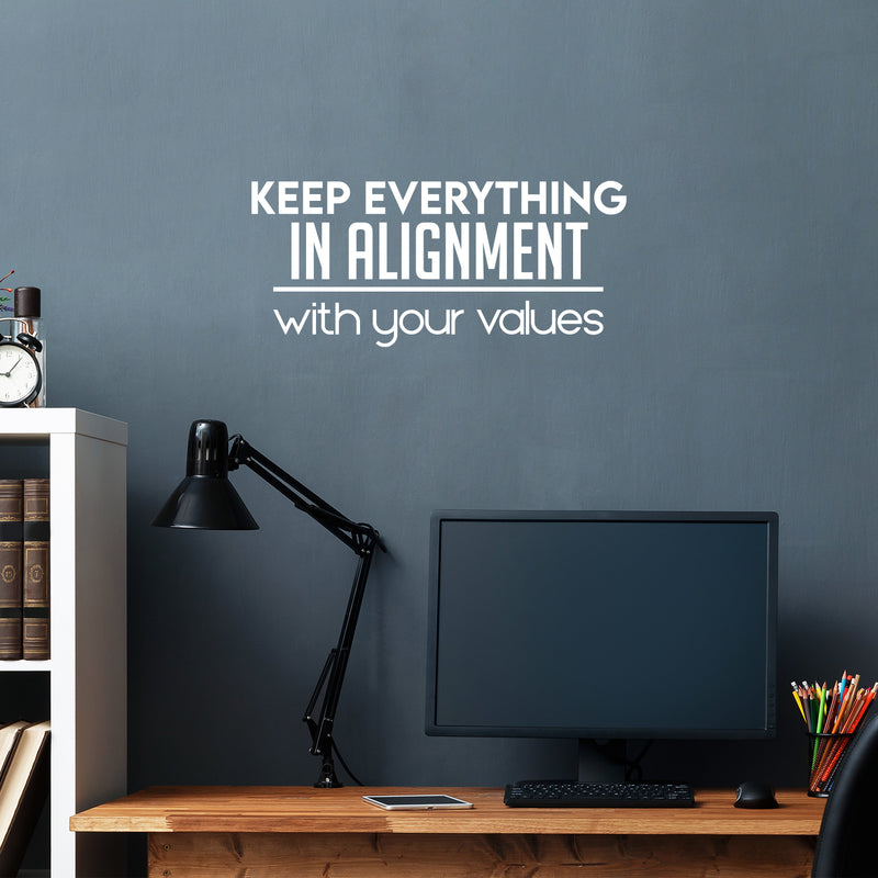 Vinyl Wall Art Decal - Keep Everything In Alignment With Your Values - 11" x 25" - Trendy Motivational Positive Lifestyle Quote Sticker For Bedroom Living Room School Office Decor 3