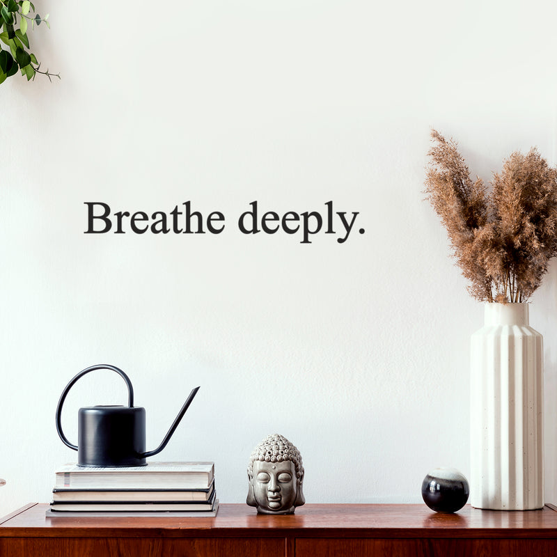 Vinyl Wall Art Decal - Breathe Deeply - Trendy Inspirational Positive Peace Quote Sticker For Home Office Bedroom Living Room Coffee Shop Decor 2