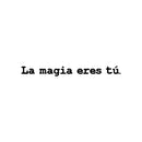 Vinyl Wall Art Decal - La Mágia Eres Tú / The Magic Is You - Modern Inspiring Positive Lovely Spanish Quote Sticker For Home Bedroom Living Room Office Coffee Shop Decor 1