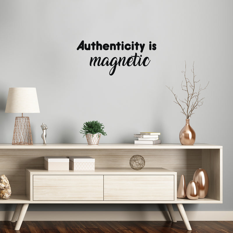 Vinyl Wall Art Decal - Authenticity Is Magnetic - Modern Positive Inspirational Good Vibes Quote Sticker For Home Bedroom Living Room School Office Coffee Shop Decor 3