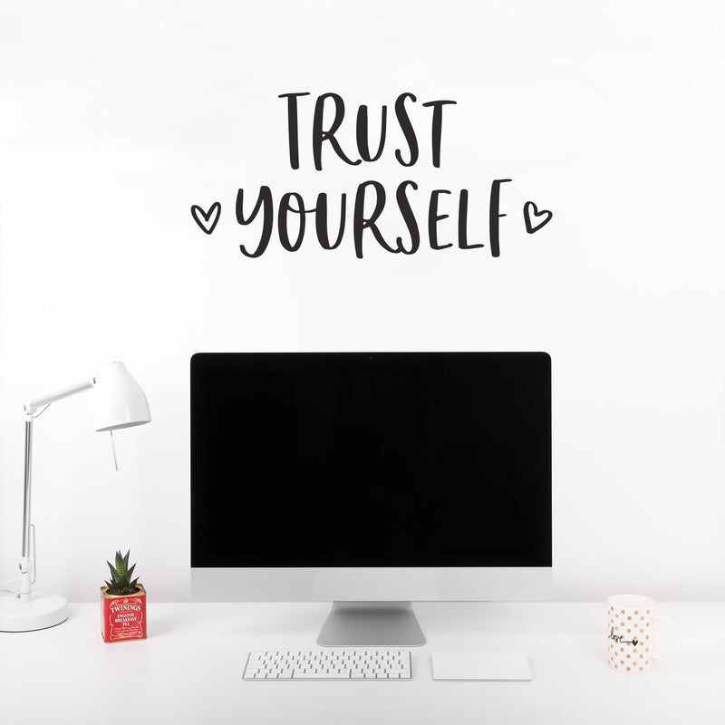 Vinyl Wall Art Decal - Trust Yourself - Cute Hearts Modern Inspirational Self Love Quote Sticker For Bedroom Closet Home Office Living Room Bathroom Kids Room Decor 2