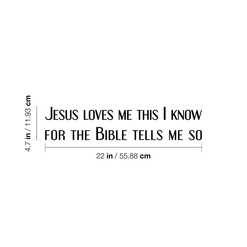 Vinyl Wall Art Decal - Jesus Loves Me This I Know For The Bible Tells Me So - 4. Modern Lovely Spiritual Quote Sticker For Bedroom Living Room Office Religious Decor 4