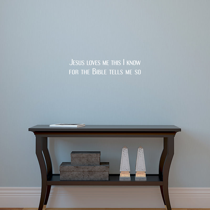 Vinyl Wall Art Decal - Jesus Loves Me This I Know For The Bible Tells Me So - 4.7" x 22" - Modern Lovely Spiritual Quote Sticker For Bedroom Living Room Office Religious Decor 2