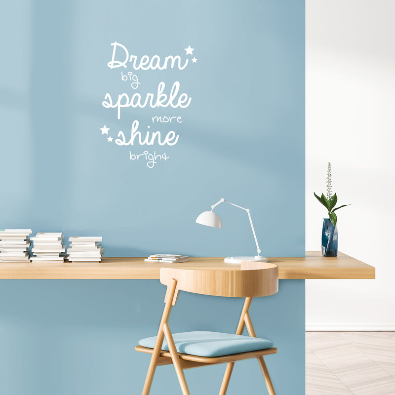 Vinyl Wall Art Decal - Dream Big Sparkle More Shine Bright - 11.5" x 22" - Modern Inspirational Positive Quote Sticker Cute Design For Home Teen Bedroom Kids Room Home Office Store Decor 3