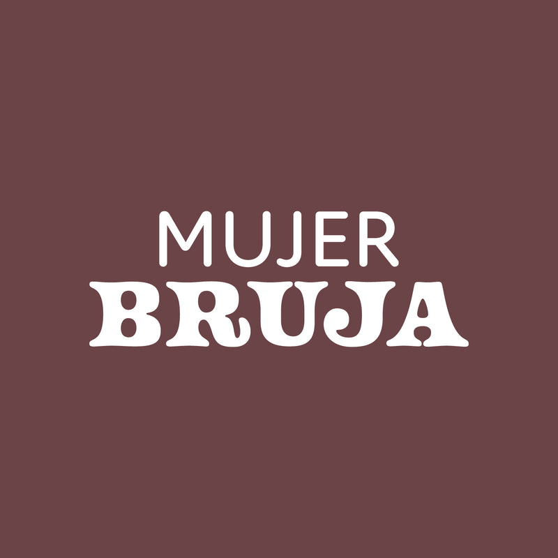 Vinyl Wall Art Decal - Mujer Bruja / Witch Woman - 9" x 25" - Trendy Fun Positive Spanish Feminine Quote Sticker For Office Boutique Beauty Salon Bedroom Closet Living Room Decor 1