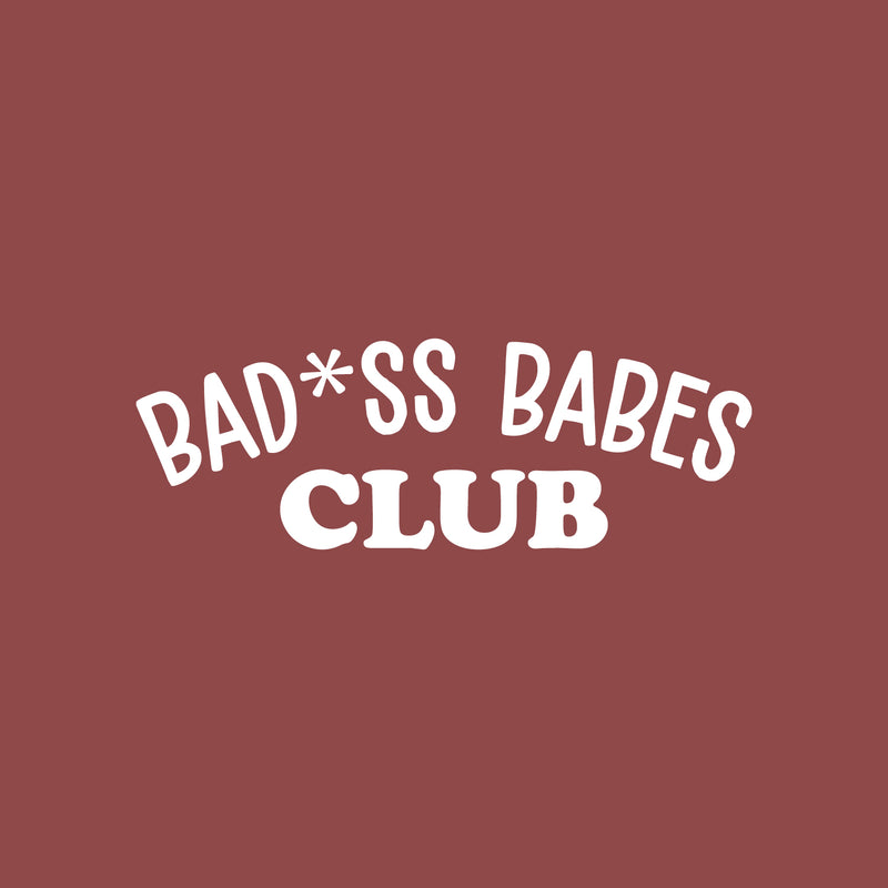 Vinyl Wall Art Decal - Bad*ss Babes Club - 9" x 25" - Trendy Inspiring Funny Cute Quote Sticker For Home Bedroom Living Room Kids Room Playroom Daycare Nursery School Decor 1