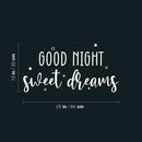Vinyl Wall Art Decal - Good Night Sweet Dreams - 13" x 25" - Trendy Cute Inspiring Quote Sticker For Home Bedroom Living Room Kids Room Playroom Daycare Nursery Decor 4