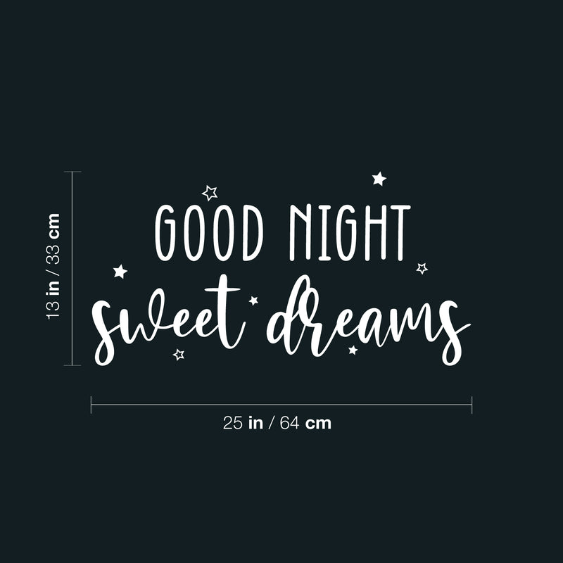 Vinyl Wall Art Decal - Good Night Sweet Dreams - 13" x 25" - Trendy Cute Inspiring Quote Sticker For Home Bedroom Living Room Kids Room Playroom Daycare Nursery Decor 4